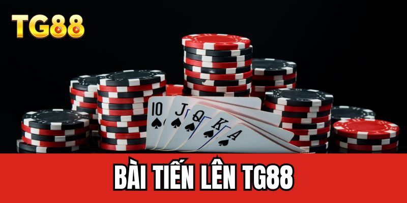 Bài tiến lên TG88