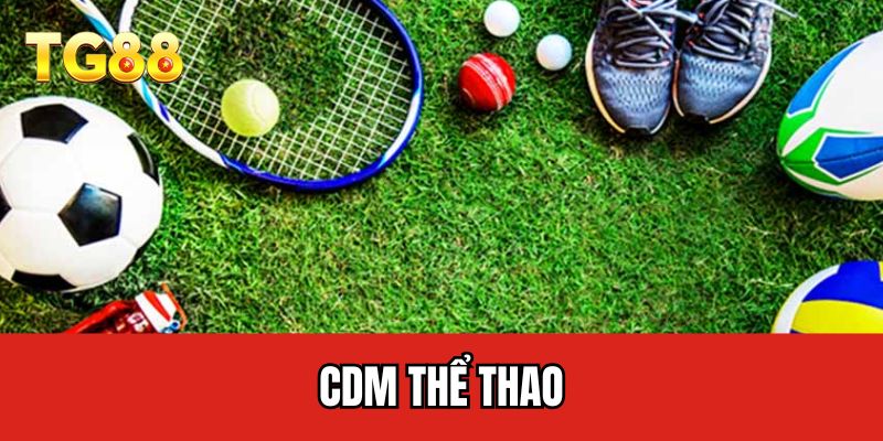CDM thể thao
