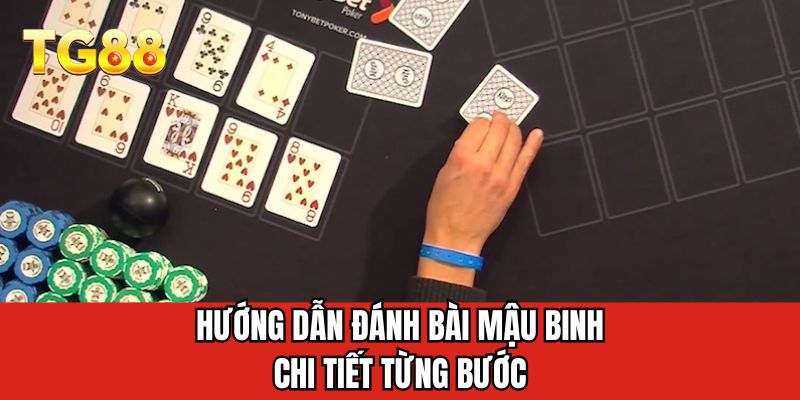 Hướng dẫn đánh bài mậu binh chi tiết từng bước 